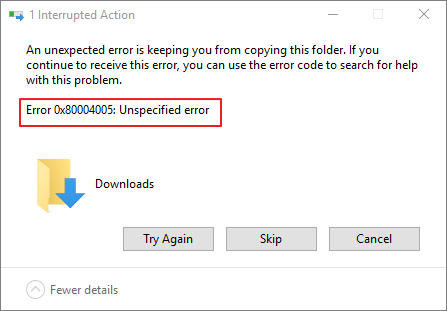 How to Resolve “Error 0x80004005” on Windows